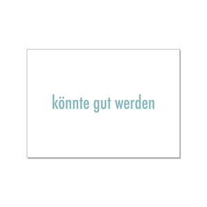 Postcard across, could be good