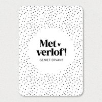 Kaart | Met verlof, geniet ervan