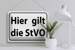 Tin sign note 40x30cm StVO traffic sign applies here