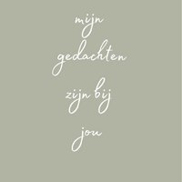 Kaart mijn gedachten zijn bij jou