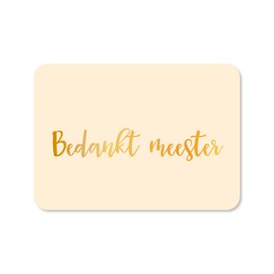 Grußkarte Danke Meister (mit Goldfolie)