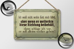 Tin sign saying 18x12cm I don't know where God is leading decoration
