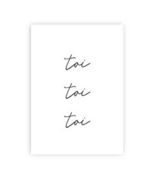 A6 card with the text "toi toi toi" written in a handwritten style font. The card has a simple, minimalist design with a white background.