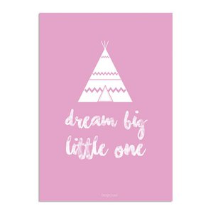 Dream Big Little One - Tipi - Roze