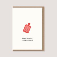 Folding card with envelope - "Hot water bottle - Get well soon"