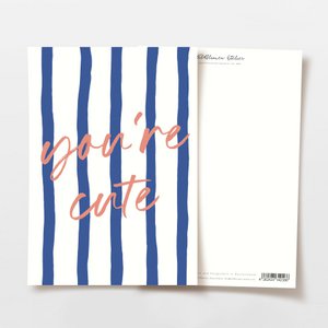 Valentinskarte you're cute blau gestreift, FSC zertifiziert