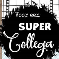 Small card 5 by 8.5 cm with text for a super colleague.