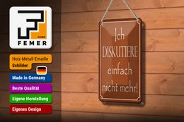 Tin sign saying 12x18cm I no longer discuss decoration
