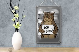 Tin sign cat 12x18cm It was me mugshot police photo decoration