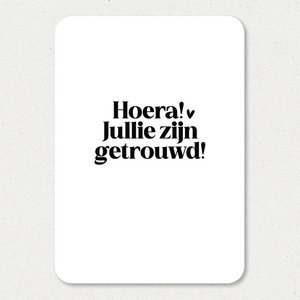 Kaart | Hoera! Jullie zijn getrouwd!
