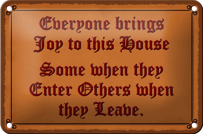 Tin sign saying 18x12cm everyone brings joy this house decoration