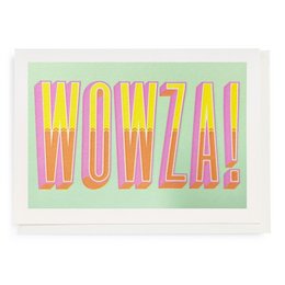 Colorful and vibrant greeting card with the text "WOWZA!" in a bold, retro-inspired font. The card features a playful and eye-catching design that would be perfect for expressing excitement or surprise.