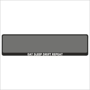 Kentekenplaathouder - Auto - Met Tekst - EAT SLEEP DRIFT REPEAT  - Voor Kentekenplaat 520x110mm