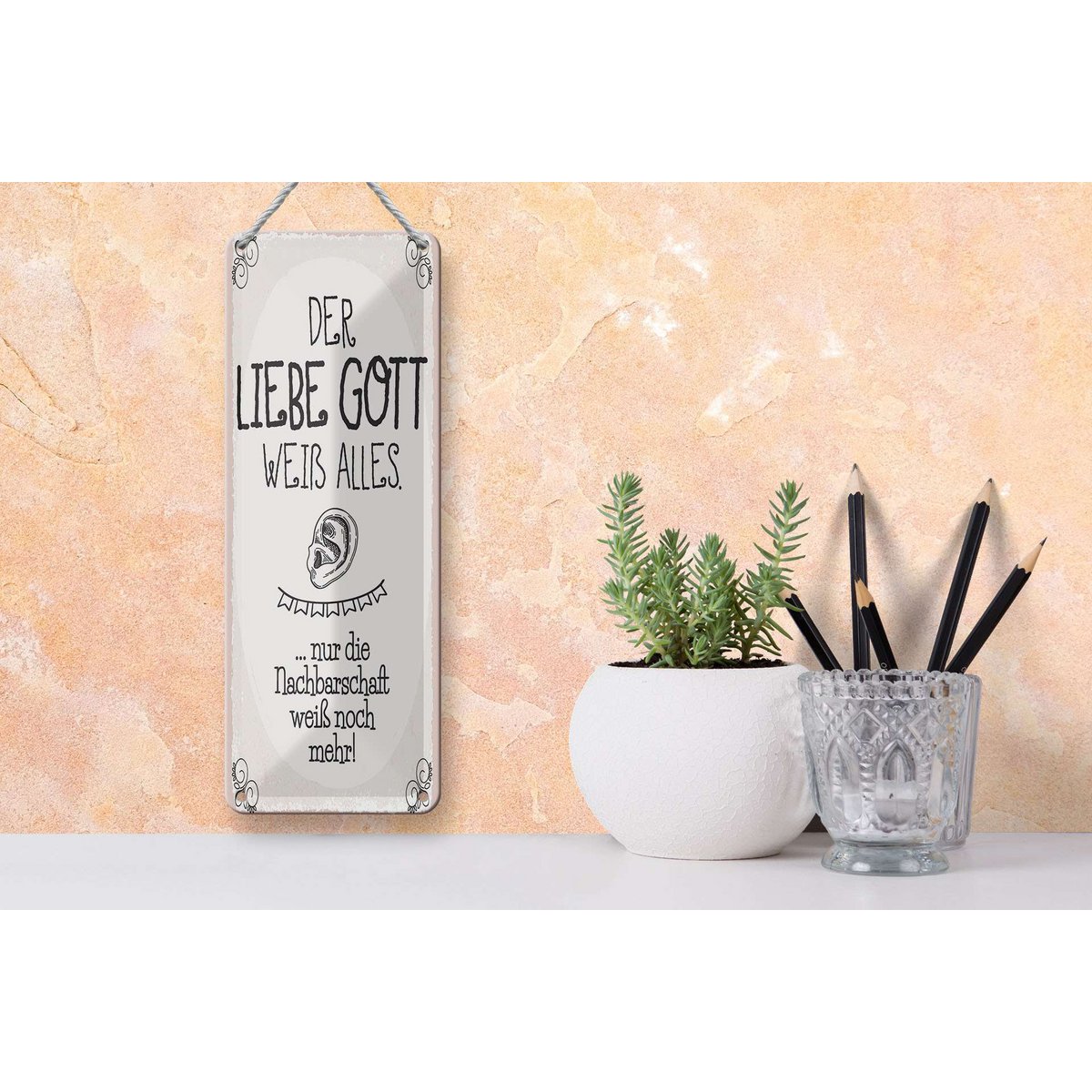 Blechschild Spruch 27x10 cm liebe Gott weiß alles nur die Nachbarschaft Schild