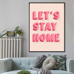 Let's Stay Home Pink Print