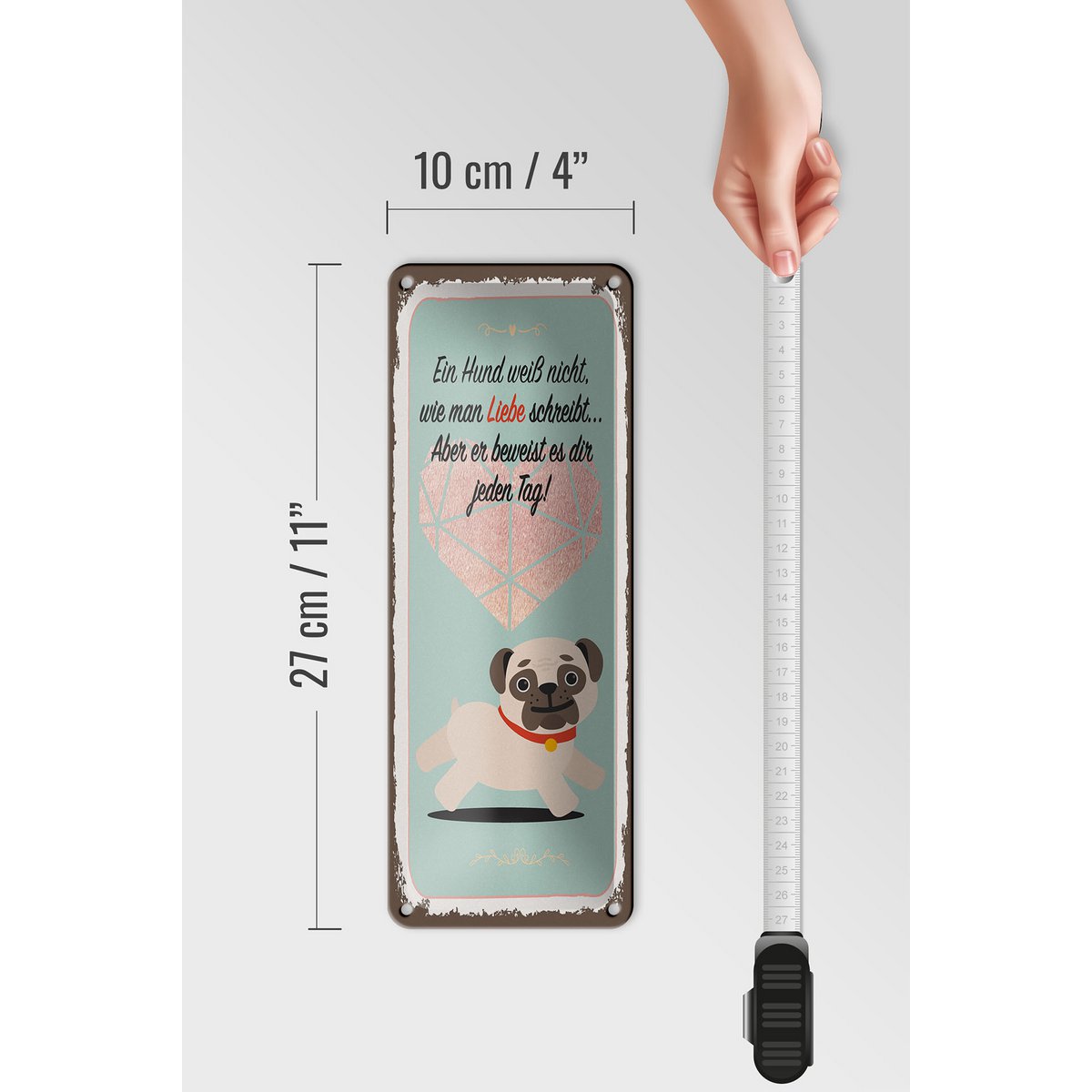 Blechschild Spruch 27x10 cm Hund weiß nicht wie man Liebe schreibt Deko Schild