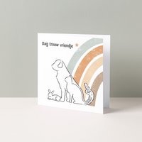 Wenskaart | Dag trouw vriendje