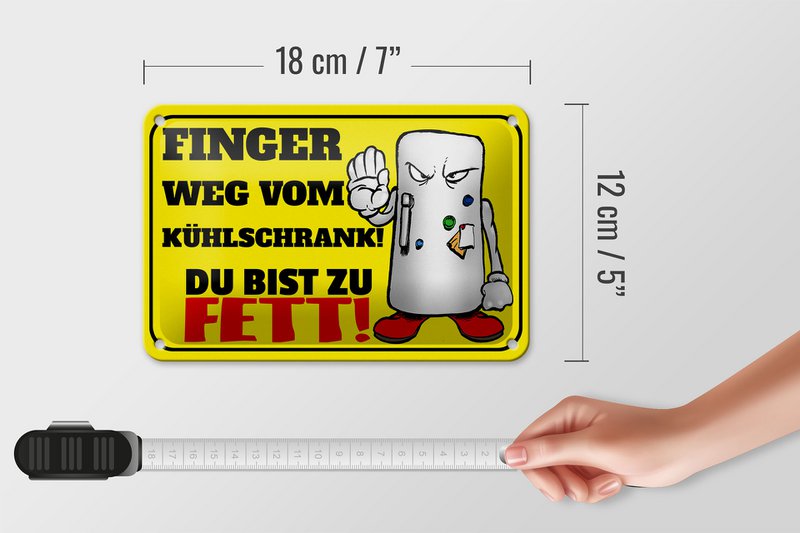 Tin sign saying 12x18cm Stay away from the fridge you decoration