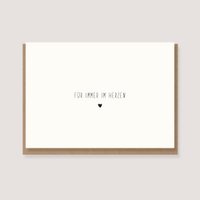 Folding card with envelope - "Heart - Forever in the heart"