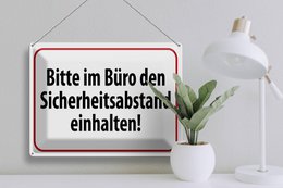Tin sign warning 40x30cm in the office safety distance