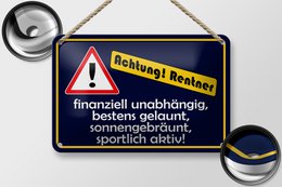 Tin sign saying 18x12cm Attention pensioners decoration