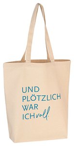 Cotton bag "And suddenly I was full"