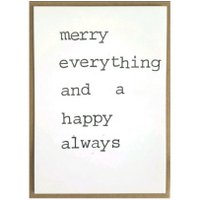Merry everything and a happy always