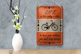 Tin sign saying 12x18cm Life is like riding a bike decoration