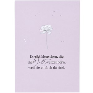 Postcard - There are people who enchant the world