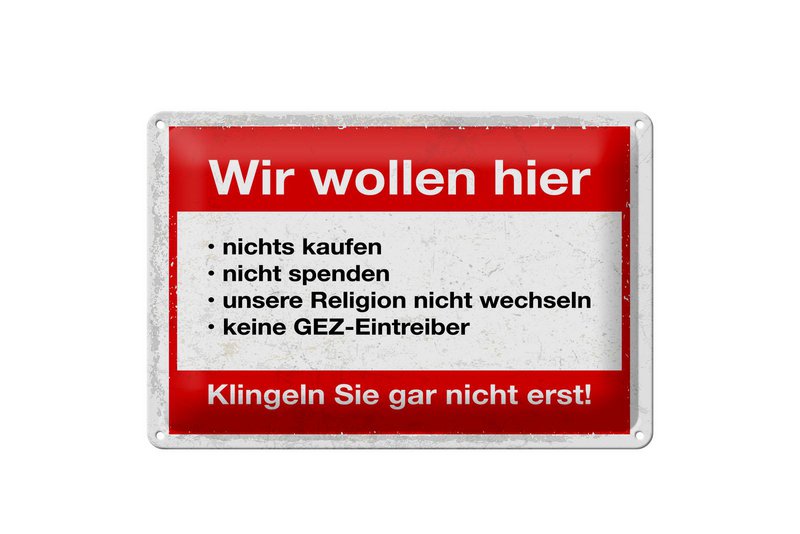 Blechschild Hinweis 20x30 cm Wir wollen nicht Klingeln Sie gar nicht erst Schild