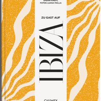Visiting Ibiza. Places you long for, original recipes and insider tips