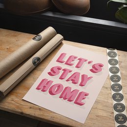 Let's Stay Home Pink Print
