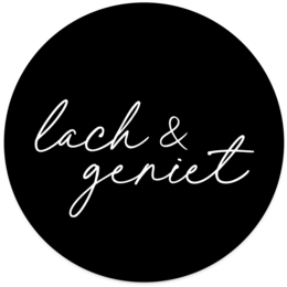 Round black wall circle with white text "Lach & geniet" (Laugh & enjoy). Available in various sizes from 12 cm to 140 cm diameter, made of Forex or Dibond material. Suitable for home decor and wall art.