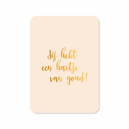 Greeting card with gold foil text "You have a heart of gold!" on a light pink background. The card is part of the Love Cards category.