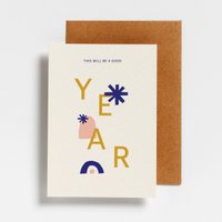 POSTCARD - THIS WILL BE A GOOD YEAR