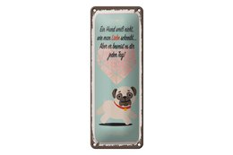 Blechschild Spruch 27x10 cm Hund weiß nicht wie man Liebe schreibt Deko Schild