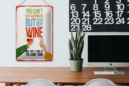 Blechschild Spruch Wein Can´t buy happines but Wine 20x30cm