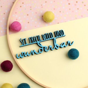 Wees brutaal, wild en geweldig - Gr. S.