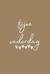 A greeting card with the text "Fijne vaderdag" (Happy Father's Day) written in a cursive font against a beige background.