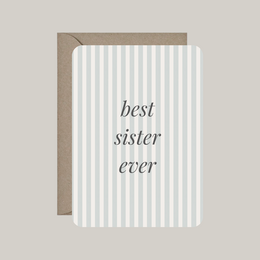  "Best sister ever card with envelope, gray striped design, greeting card for sister"