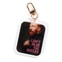  Acrylic keychain with a bold, motivational message and an image of a bearded man. The keychain features the text "Can't hear the haters" against a dark background.