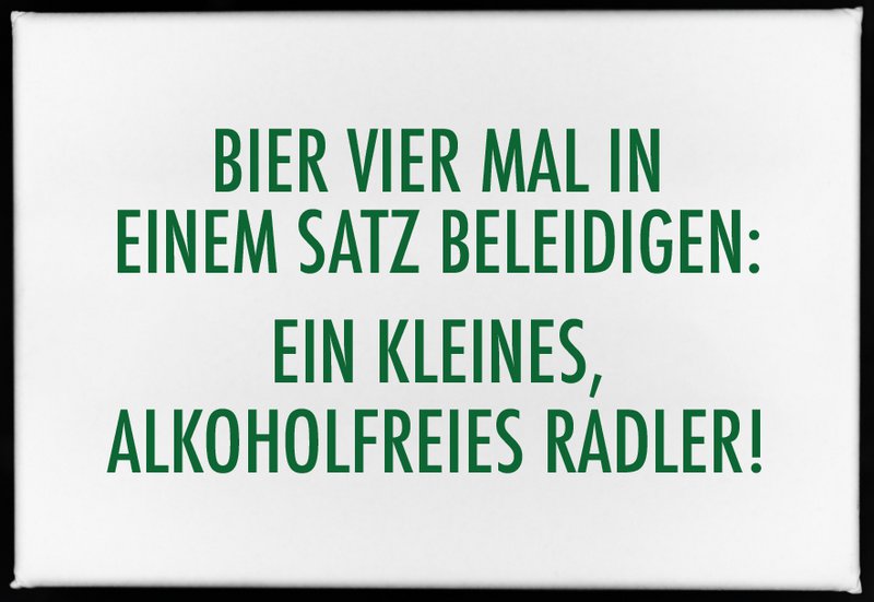 Magnet, 79 x 53 mm, FORHÅNDT ØL FIRE GANGE I EN SÆTNING: EN LILLE IKKE-ALKOHOLISK RADLER!
