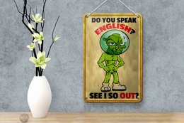 Blechschild Spruch 12x18cm Do you speak english See i so out Schild