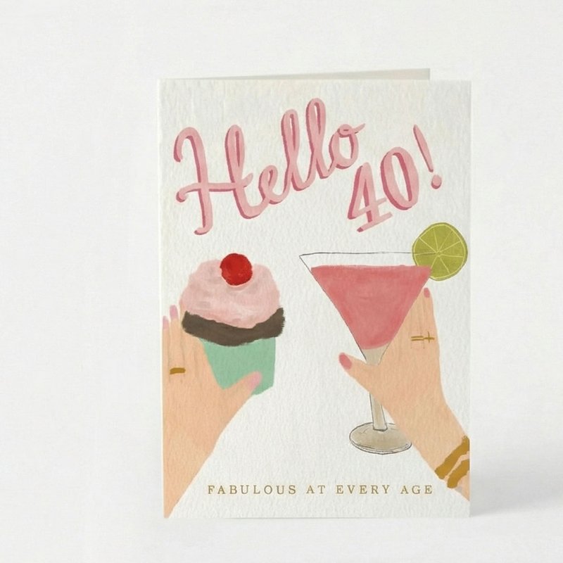 Hello 40! Greeting Card