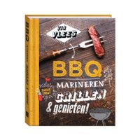 BBQ marineren grillen en genieten