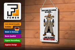 Tin sign saying 12x18cm Target enough just too little ammunition sign