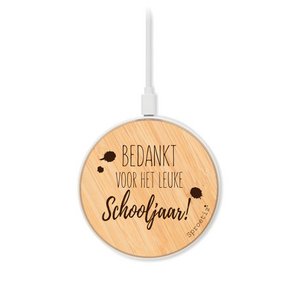 Wireless phone charger - Thank you, have a great school year