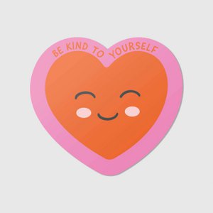be kind to yourself - Vinyl Sticker