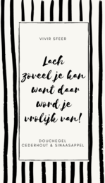 Shower gel - Laugh as much as you can