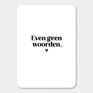 Karte | Für einen Moment keine Worte